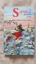 J. Hicks - Sara en haar gevederde vriend, Ophalen of Verzenden, Zo goed als nieuw, J. Hicks