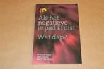 Omgaan met het Negatieve — Gechannelde Gids voor Bescherming, Boeken, Esoterie en Spiritualiteit, Ophalen of Verzenden, Gelezen