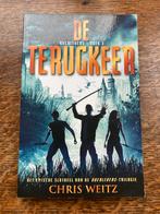 De Terugkeer - Chris Weitz - Overlevers Boek 3, Ophalen of Verzenden, Zo goed als nieuw