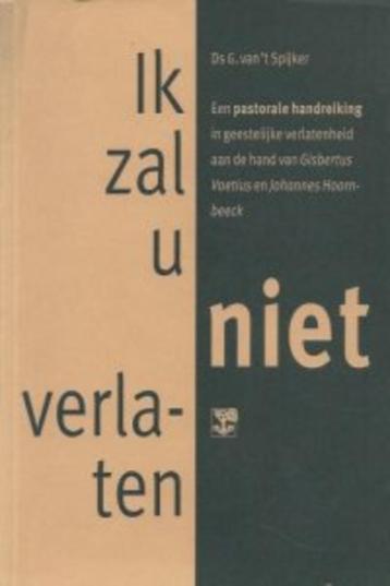 Ds. G. van 't Spijker: Ik zal u niet verlaten 