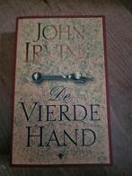 John Irving - De vierde hand, Ophalen of Verzenden, John Irving, Zo goed als nieuw