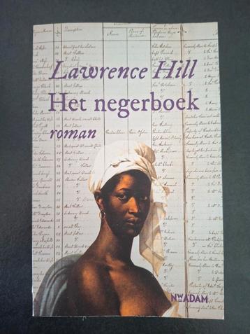 Lawrence Hill - Het negerboek beschikbaar voor biedingen