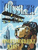 Clive Cussler- De Ongelooflijke Reis- nieuw HC boek, Nieuw, Verzenden