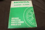 Honda XL600R XL600 L 1983 motorcycle shop manual handbuch, Ophalen of Verzenden, Honda