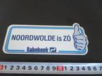 sticker noordwolde is zó - rabobank duim omhoog, Ophalen, Zo goed als nieuw, Bedrijf of Vereniging
