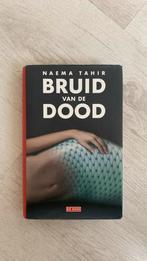Naema Tahir - Bruid van de dood, Naema Tahir, Ophalen of Verzenden, Zo goed als nieuw, Nederland
