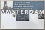 Gids moderne architectuur Amsterdam + Beurs van Berlage, Ophalen of Verzenden, Zo goed als nieuw