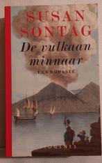 Susan Sontag - De vulkaanminnaar, Boeken, Susan Sontag, Ophalen of Verzenden, Zo goed als nieuw
