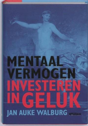 Mentaal vermogen, investeren in geluk - Jan Auke Walburg beschikbaar voor biedingen