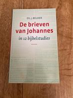 Johannes Brieven - Bijbelstudies, Ophalen of Verzenden, Zo goed als nieuw, Christendom | Protestants