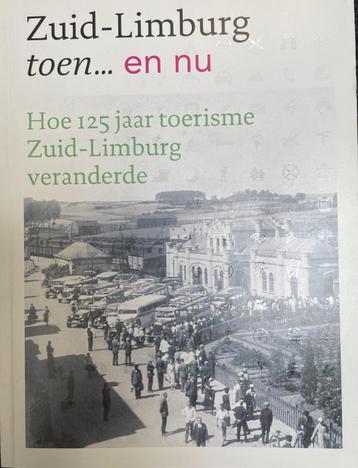 Zuid-Limburg toen... en nu beschikbaar voor biedingen