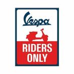Vespa Scooters riders only reclame magneet koelkastmagneet, Reclamebord, Info@deconoord.nl, Deco Noord, Nieuw