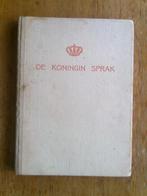 De Koningin sprak,  Radio Oranje 1940 -1945, Boeken, Ophalen of Verzenden, Tweede Wereldoorlog, Gelezen, Algemeen