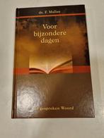 Ds. F. Mallan. Preken voor bijzondere dagen., Boeken, Ophalen of Verzenden, Gelezen, Christendom | Protestants