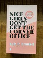 Lois P. Frankel - Nice girls don't get the corner office, Boeken, Advies, Hulp en Training, Ophalen of Verzenden, Zo goed als nieuw