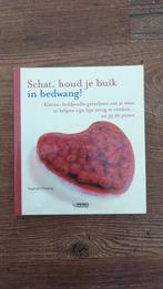 Raphaële Vidaling - Schat, houd je buik in bedwang!, Ophalen of Verzenden, Zo goed als nieuw
