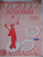 TIP TOP POTPOURRI **Oude Bladmuziek**, Ophalen of Verzenden, Gebruikt, Artiest of Componist, Overige genres
