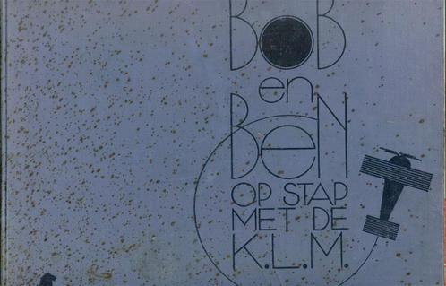 Rein Valkhoff en Piet Marée BOB EN BEN OP STAP MET DE KLM Ui, Boeken, Geschiedenis | Stad en Regio, Gelezen, 20e eeuw of later