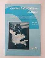 Cerebral Palsy Children in Arika, Boeken, Ophalen of Verzenden, Zo goed als nieuw, WO