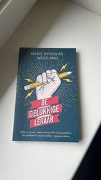 Maike Douglas-Westland - De gelukkige leraar, Ophalen of Verzenden, Zo goed als nieuw, Maike Douglas-Westland