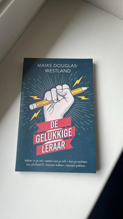 Maike Douglas-Westland - De gelukkige leraar, Boeken, Wetenschap, Zo goed als nieuw, Ophalen of Verzenden