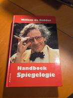 Handboek Spiegelologie - Willem de Ridder, Ophalen of Verzenden, Gelezen, Willem de Ridder, Anekdotes en Observaties