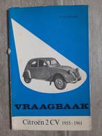 P. Olyslager vraagbaak Citroen 2CV + Sahara 1955 - 1961, Ophalen of Verzenden