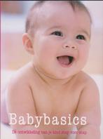 Babybasics De ontwikkeling van je kind stap voor stap, Ophalen of Verzenden, Gelezen, Opvoeding tot 6 jaar