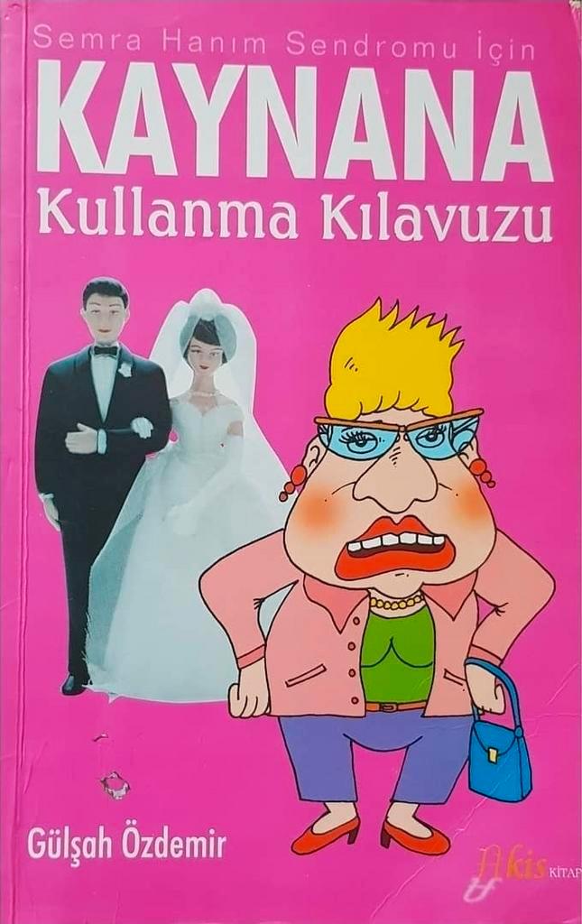 Kaynana Kullanma Kilavuzu; Gulsah Ozdemir, Boeken, Humor, Gelezen, Verzenden