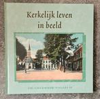 Kerkelijk leven in beeld. De Gelderse vallei deel 2, Ophalen of Verzenden, Zo goed als nieuw