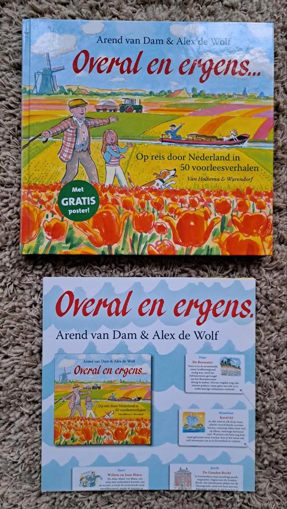 Overal en ergens... - Arend van Dam & Alex de Wolf, Boeken, Kinderboeken | Jeugd | onder 10 jaar, Zo goed als nieuw, Ophalen of Verzenden