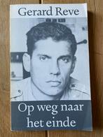 Gerard Reve - Op weg naar het einde, Ophalen of Verzenden, Gelezen, Nederland