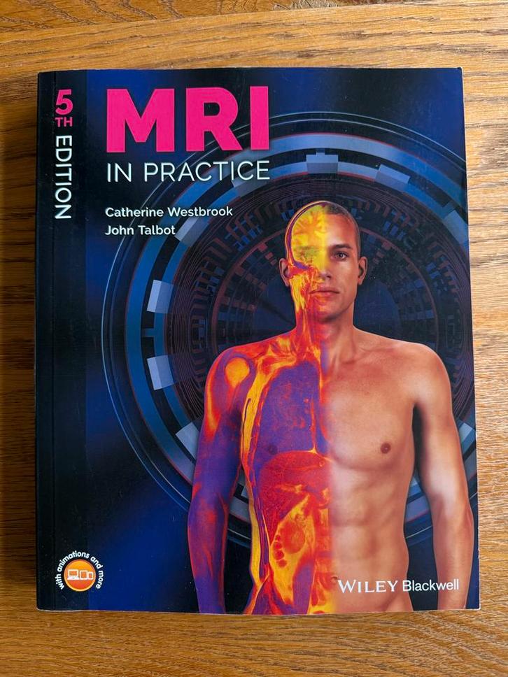 MRI in Practice 5e editie - Catherine Westbrook, Talbot, Boeken, Studieboeken en Cursussen, Gelezen, HBO, Beta, Ophalen of Verzenden