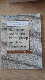 Tonnus Oosterhoff., Boeken, Ophalen of Verzenden, Zo goed als nieuw