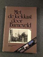 MET DE KIEKKAST DOOR BARNEVELD, Gelezen, Ophalen of Verzenden, 20e eeuw of later, G CREBOLDER