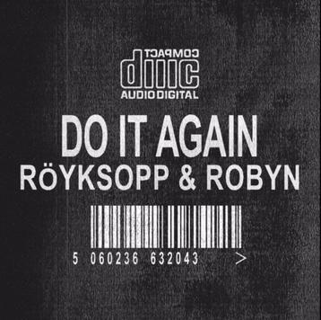 Röyksopp & Robyn - Do It Again (PROMO) beschikbaar voor biedingen