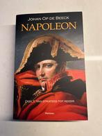 Napoleon: Van Strateeg tot Keizer - Johan Op de Beeck, Boeken, Ophalen of Verzenden, Zo goed als nieuw, Politiek