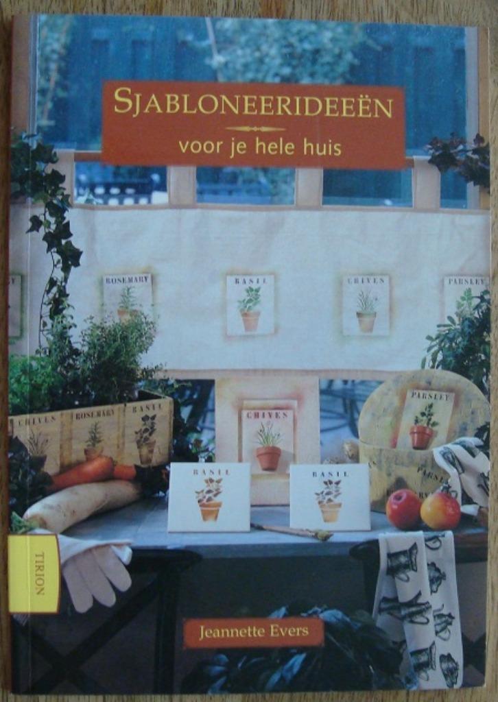Sjabloneerideeën voor je hele huis - Jeannette Evers, Boeken, Hobby en Vrije tijd, Zo goed als nieuw, Overige onderwerpen, Ophalen of Verzenden