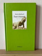 Twee vrouwen - Harry Mulisch (Fictie) Hardcover, Gelezen, Harry Mulisch, Ophalen of Verzenden, Nederland