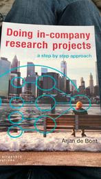 Arjan de Bont - Doing in company research projects, Engels, Ophalen of Verzenden, Zo goed als nieuw, Arjan de Bont