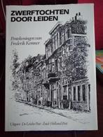 Zwerftochten door Leiden / met pentekeningen van F. Kemner, Verzenden, Zo goed als nieuw