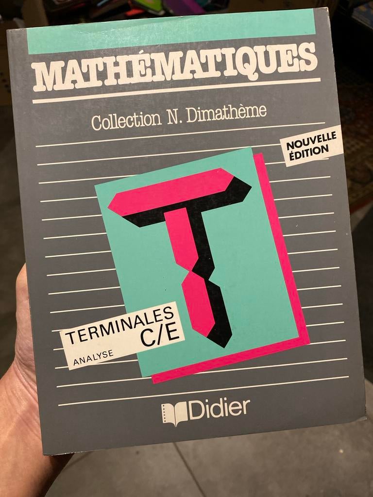 Wiskundeboek Mathematiek Terminales C/E Analyse, Ophalen of Verzenden, Beta, Zo goed als nieuw, WO