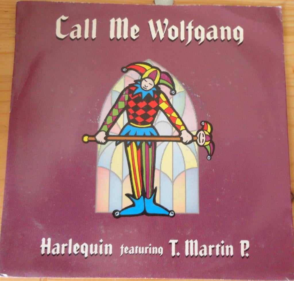 Harlequin featuring T-Martin P > Call me Wolfgang, Ophalen of Verzenden, Gebruikt, Pop, Single