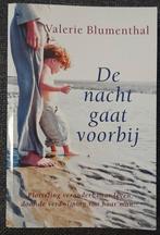 De nacht gaat voorbij - Valerie Blumenthal, Ophalen of Verzenden, Gelezen