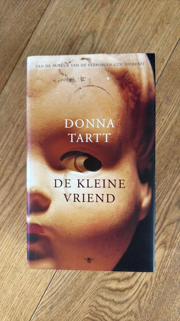 Donna Tartt  de kleine vriend, Boeken, Ophalen of Verzenden, Zo goed als nieuw