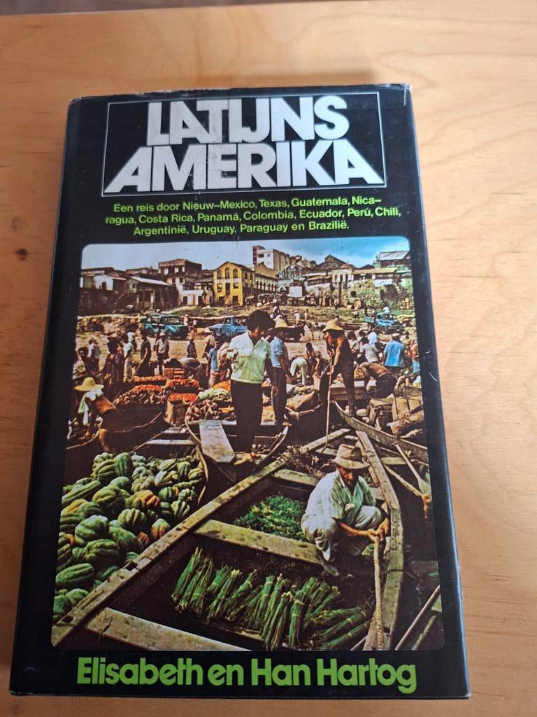 Latijns-Amerika - Elisabeth en Han Hartog, Boeken, Reisgidsen, Ophalen of Verzenden