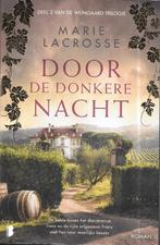 DOOR DE DONKERE NACHT DOOR MARIE LACROSSE, Boeken, Romans, Gelezen, Europa overig, Ophalen of Verzenden, MARIE LACROSSE