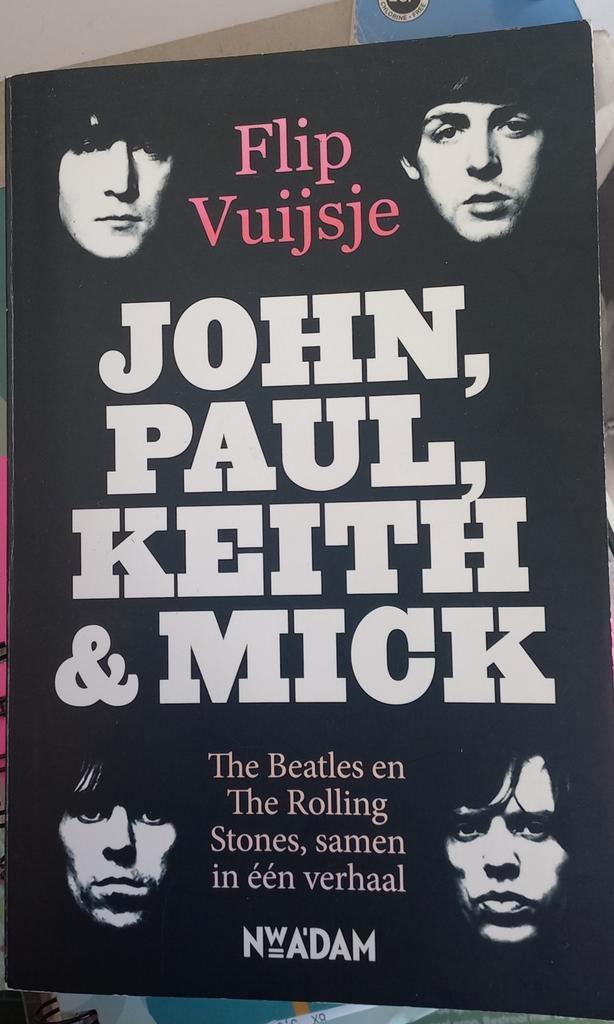 John, Paul, Keith & Mick  Auteur:  Flip Vuijsje Prijs 7,-, Boeken, Muziek, Zo goed als nieuw, Overige onderwerpen, Ophalen of Verzenden