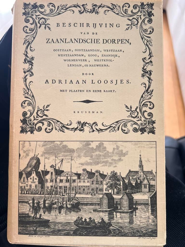 Beschrijving van de Zaanlandsche dorpen, Adriaan Loosjes, Ophalen of Verzenden, Gelezen