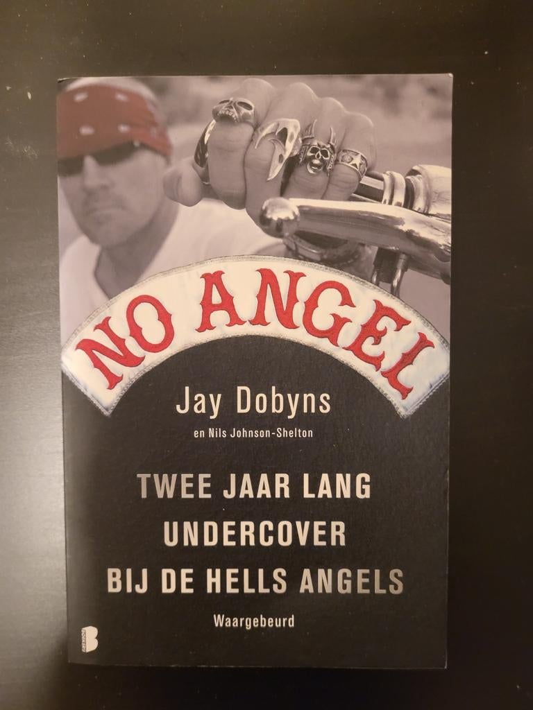 No Angel - Jay Dobyns: Twee jaar undercover bij Hells Angels, Ophalen of Verzenden, Gelezen, Jay Dobyns